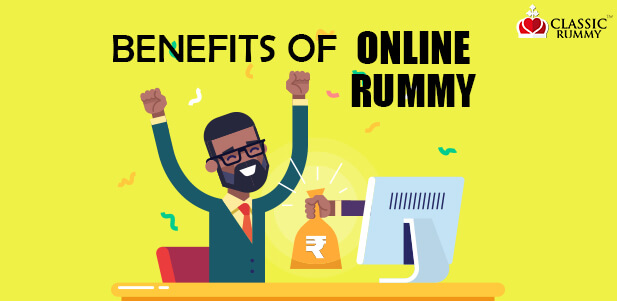 Top 6 Benefits Of Playing Online Rummy