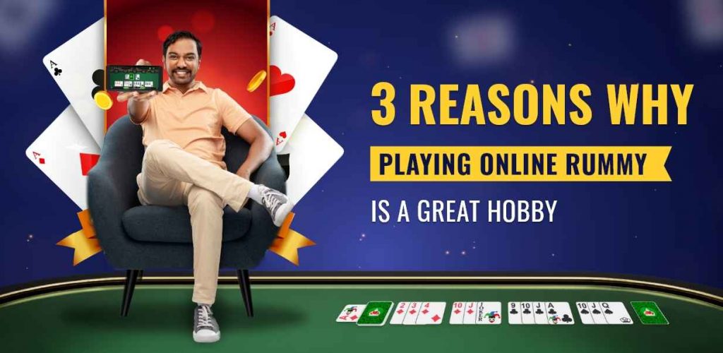 3 Reasons Why Playing Online Rummy is a Great Hobby