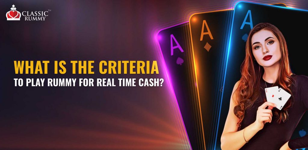 Play Rummy for Real Time Cash