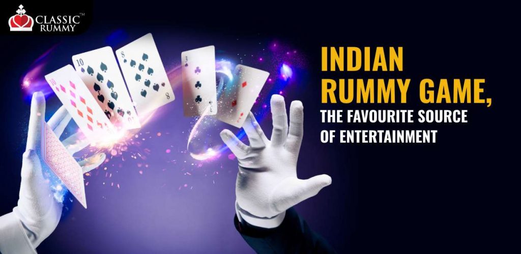 Indian Rummy Game, The Favourite Source of Entertainment